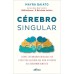 Cérebro Singular: Como estimular crianças no espectro autista ou com atrasos no desenvolvimento