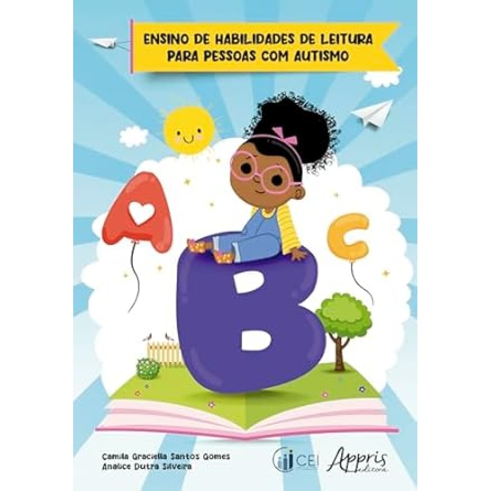 Ensino de Habilidades de Leitura Para Pessoas com Autismo