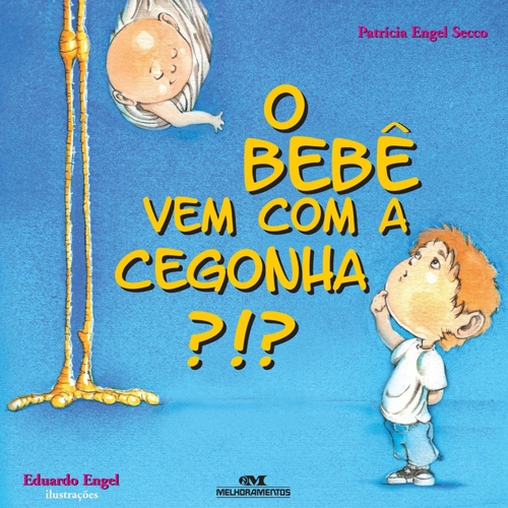 O Bebê vem com a Cegonha?!? 