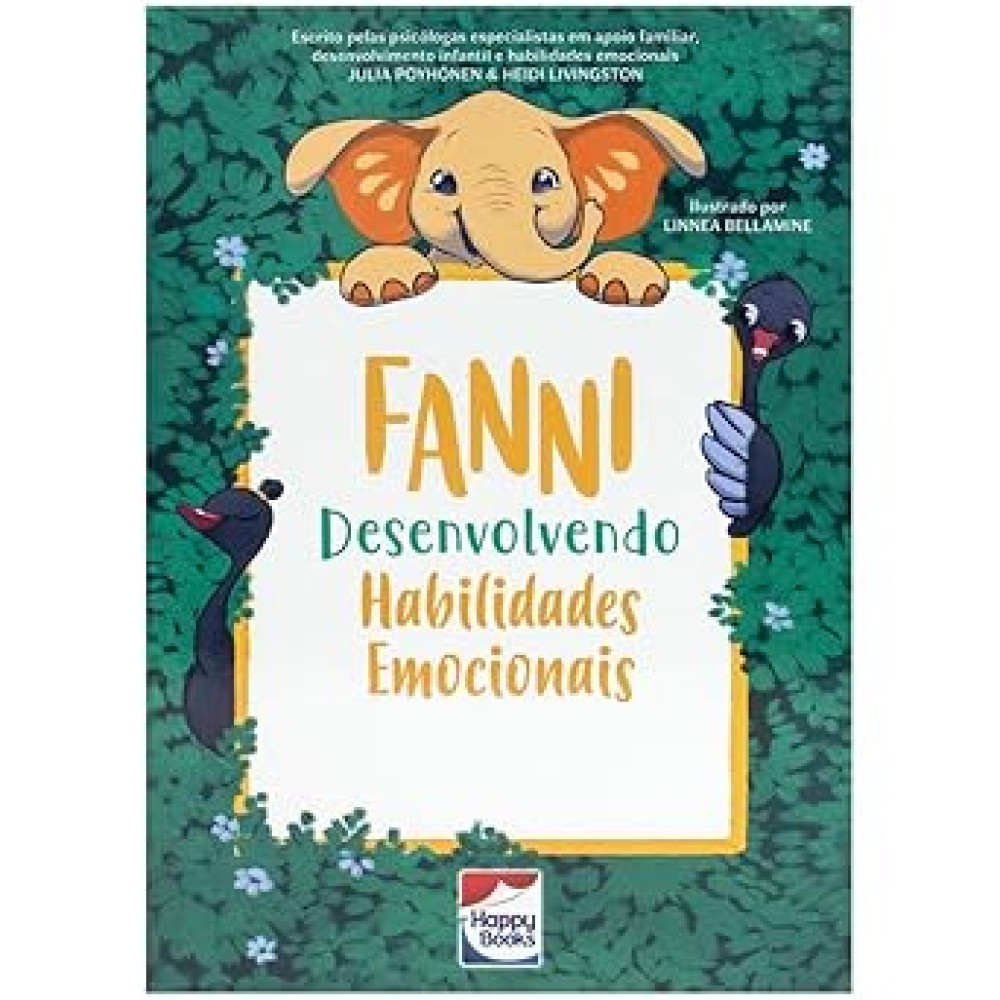 Habilidades Emocionais: Fanni Desenvolvendo Habilidades Emocionais 