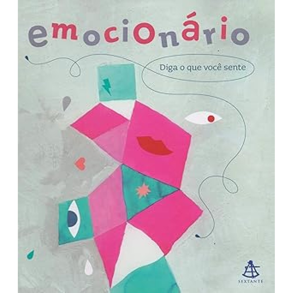 Emocionário: Diga o que você sente