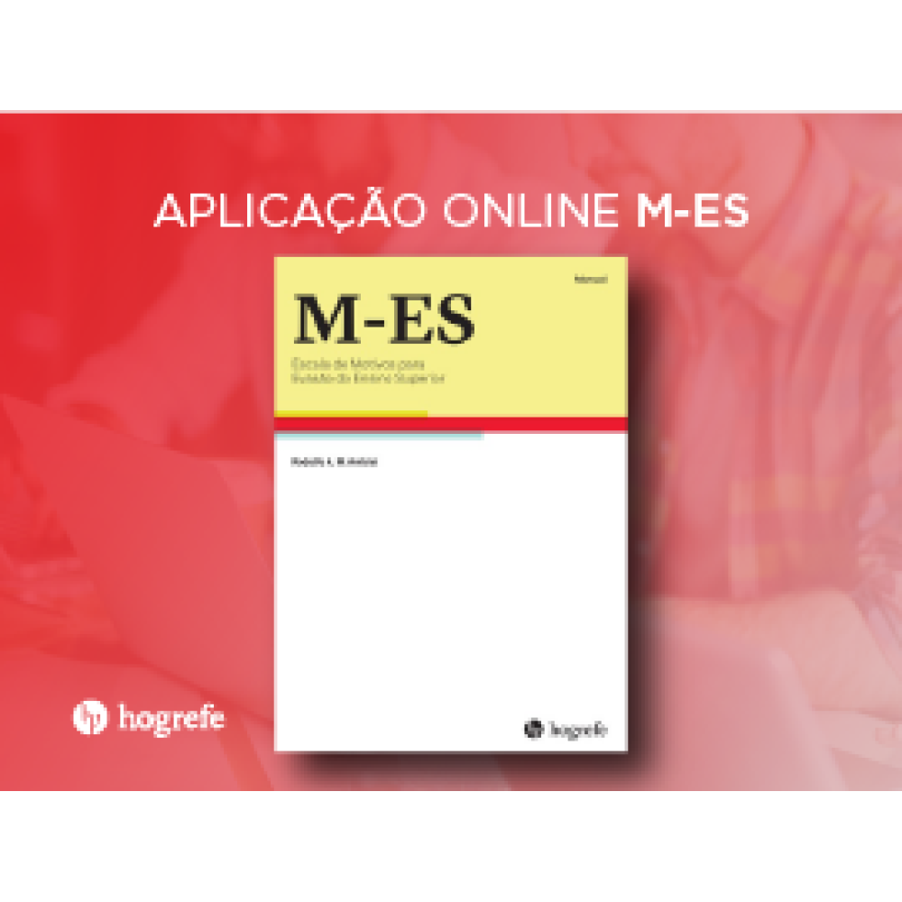 M-ES - Escala de Motivos de Evasão do Ensino Superior - Aplicação online (50 Unidades)