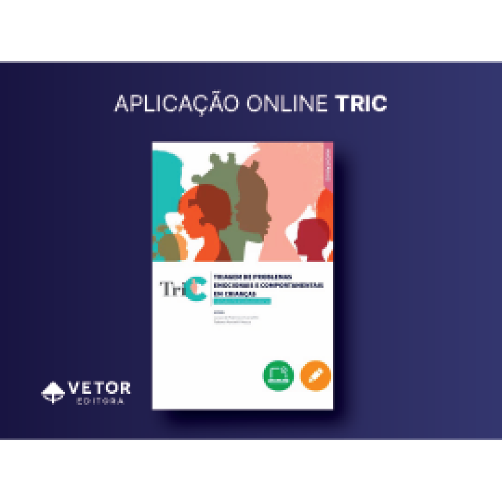 TRIC - Triagem de Problemas Emocionais e Comportamentais em Crianças – Versão Primeira Infância - Aplicação Online