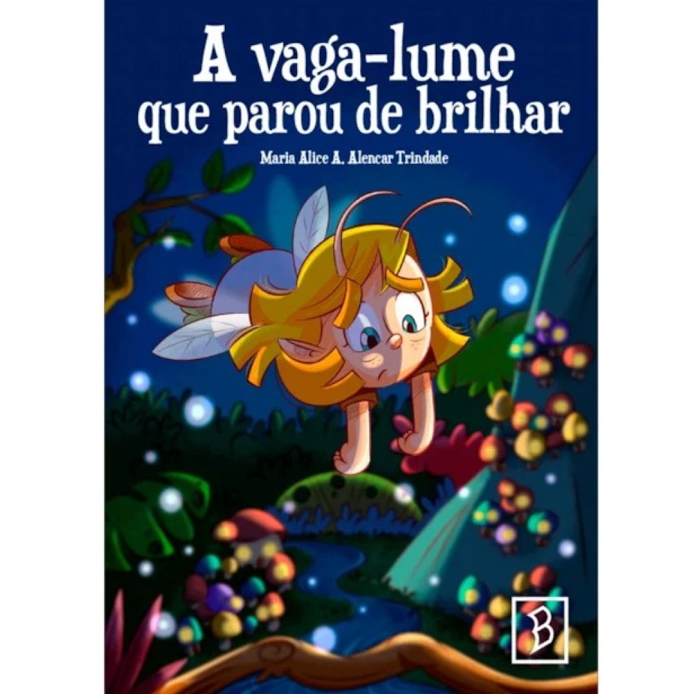 A vaga-lume que parou de brilhar
