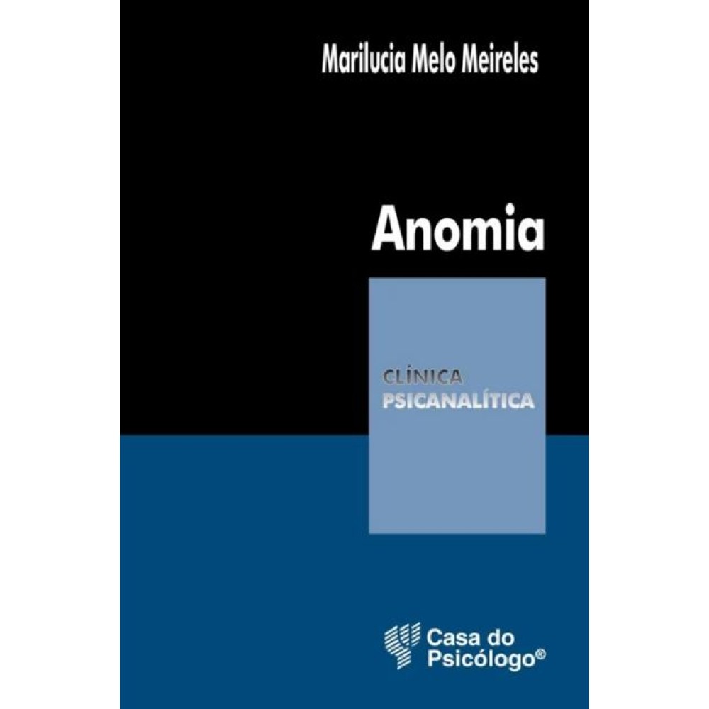 Anomia (Coleção Clínica psicanalítica) 