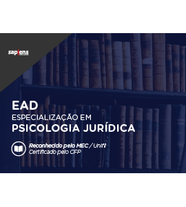 Especialização em Psicologia Jurídica - EAD