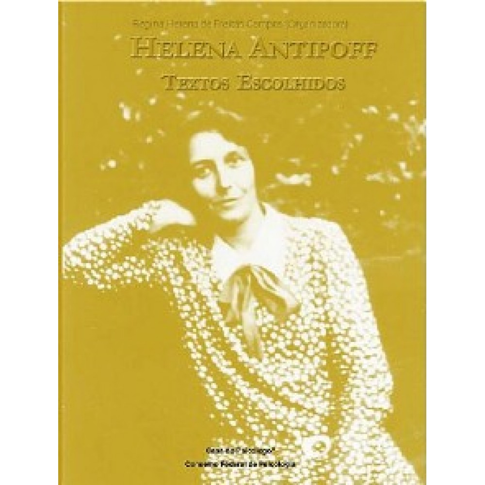 Helena Antipoff: textos escolhidos 