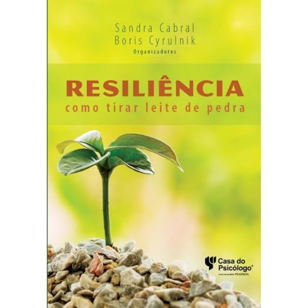 Resiliência: como tirar leite de pedra 