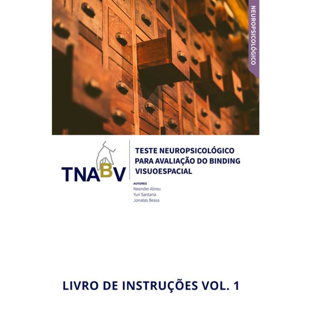 TNABV - Teste Neuropsicológico para Avaliação do Binding Visuoespacial - MANUAL 