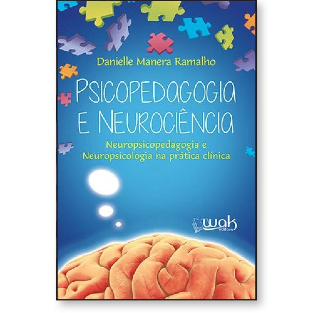 Avaliação Psicopedagógica – Recursos para a prática