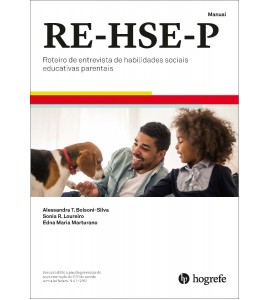RE-HSE-P - Roteiro de Entrevista de Habilidades sociais Educativas Parentais
