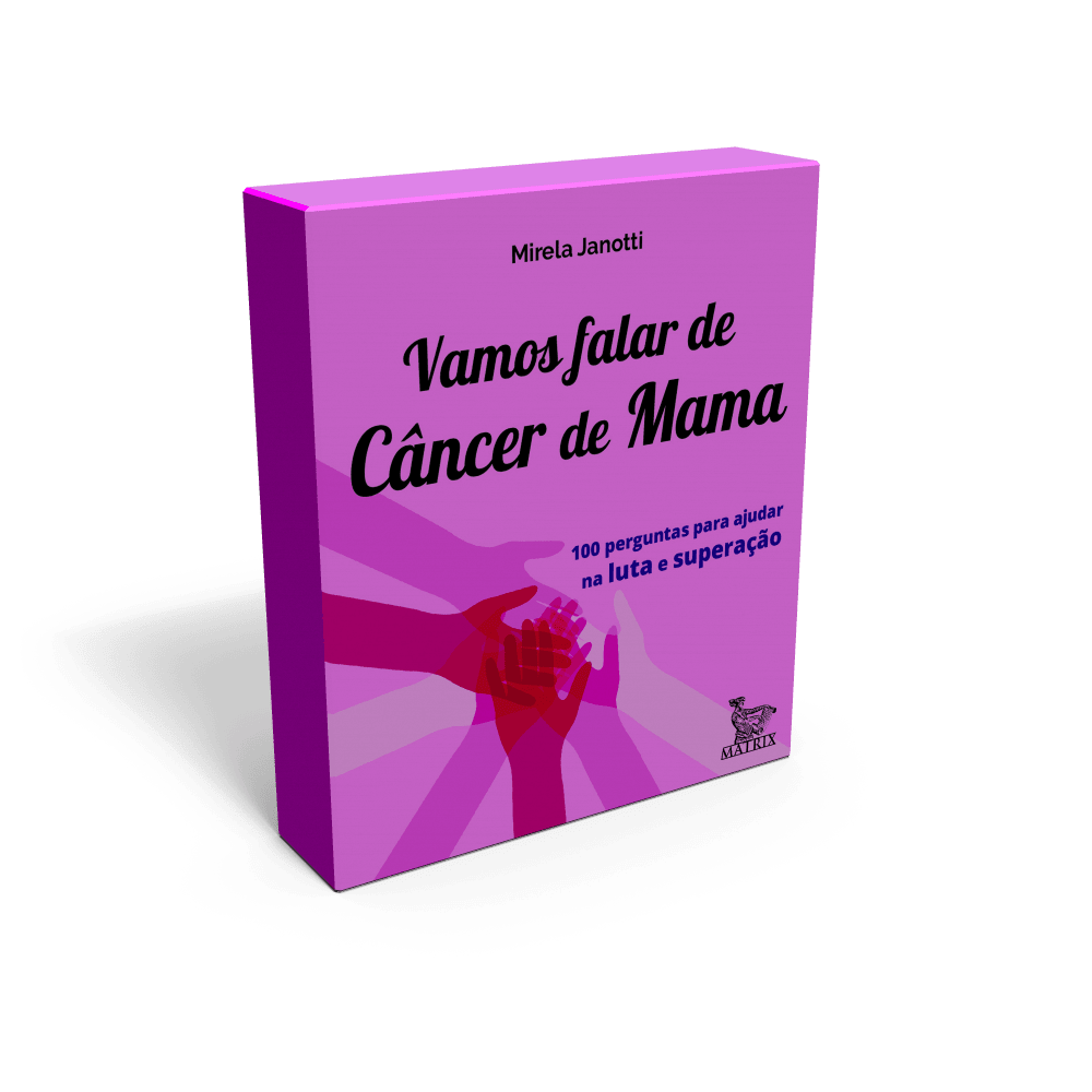 Vamos falar de Câncer de Mama 