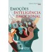 Emoções & Inteligência Emocional