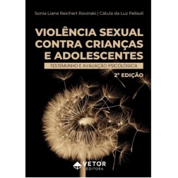 Violência Sexual Contra Crianças e Adolescentes (2ª Edição)