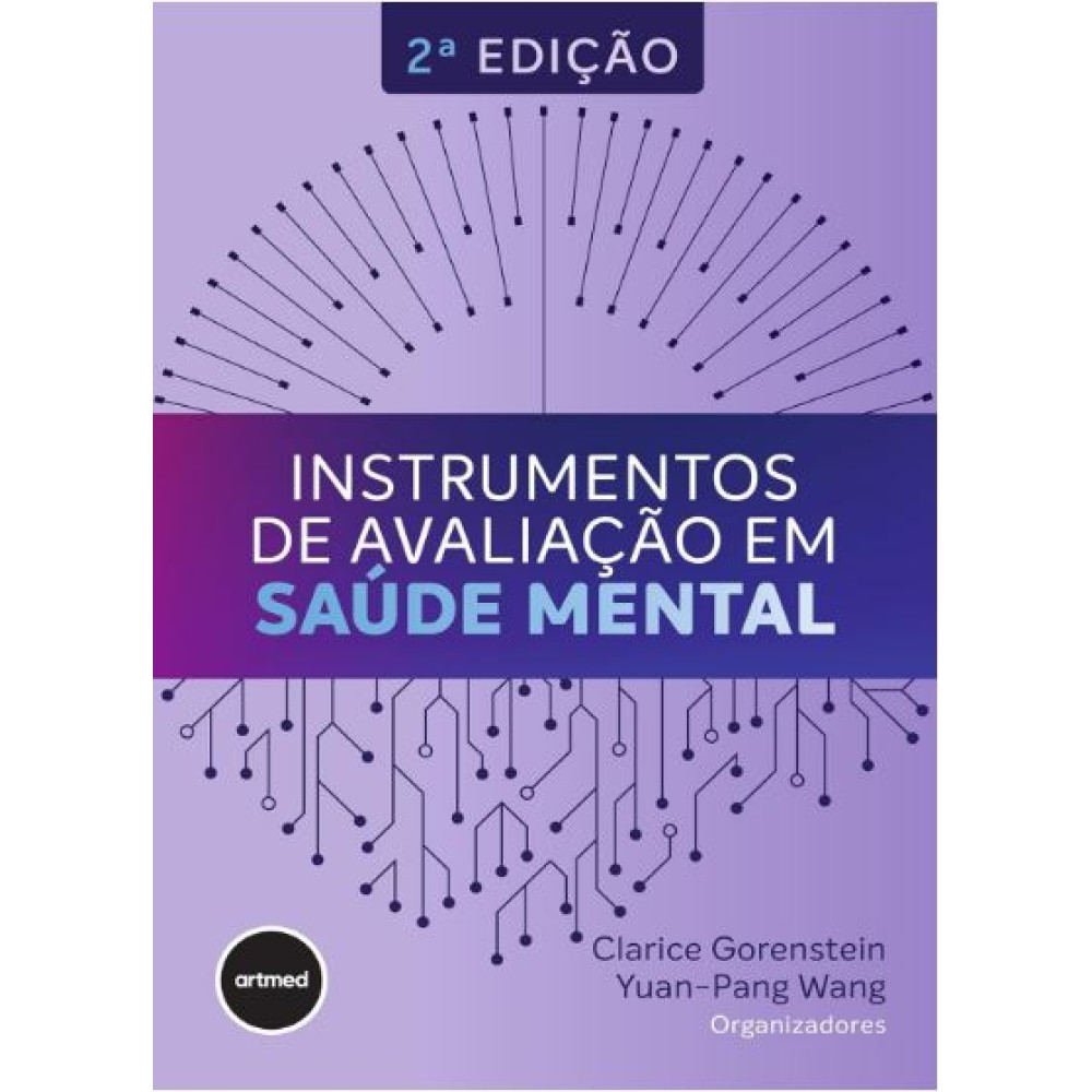 Instrumentos de Avaliação em Saúde Mental - 2ª Edição