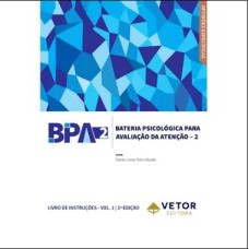 BPA-2 - Bateria Psicológica Para Avaliação de Atenção - 2 - Livro de Instruções (Manual)