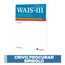 WAIS III - Escala de Inteligência Wechsler para Adultos - Crivo procurar símbolos 