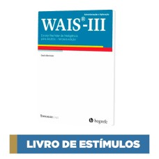 WAIS III - Escala de Inteligência Wechsler para Adultos - Livro de estímulos 