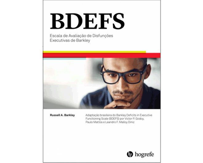 BDEFS - Escala de Avaliação de Disfunções Executivas de Barkley - Manual