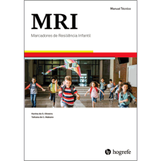 MRI – Marcadores de Resiliência Infantil - Crivo 