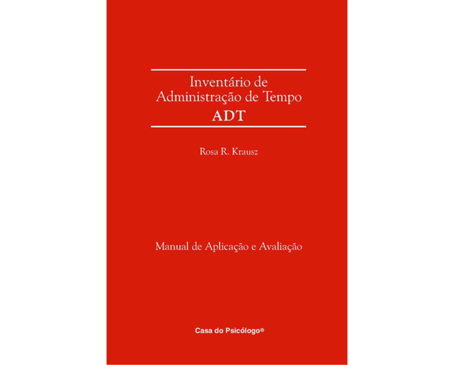 ADT - Inventario de Administração do Tempo - Caderno de aplicação
