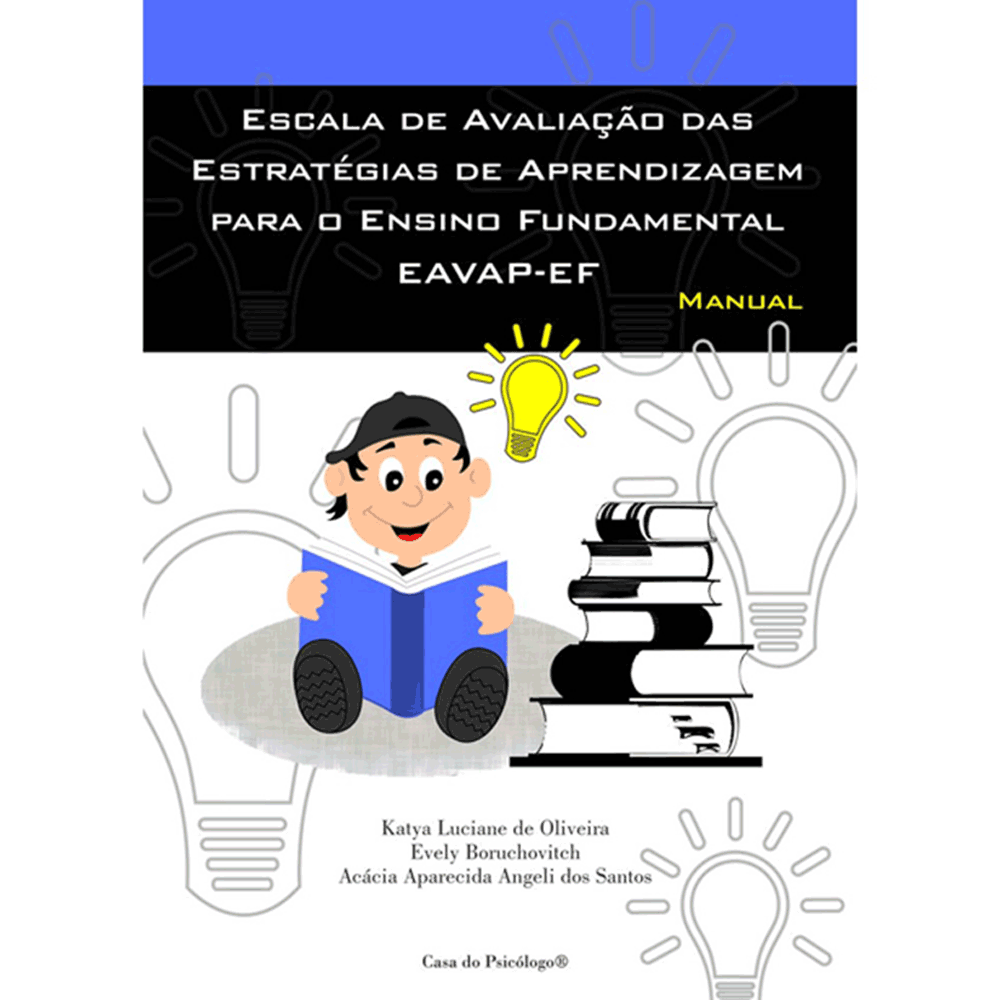 EAVAP-EF - Escala de Avaliação das Estratégias de Aprendizagem para o Ensino Fundamental - Bloco de aplicação (25 folhas)
