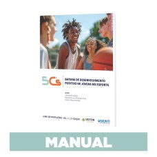 5C's - Bateria de Desenvolvimento Positivo de Jovens no Esporte - Manual
