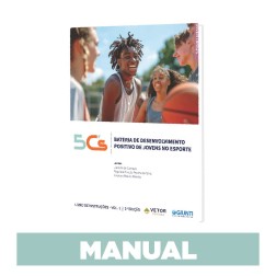 5C's - Bateria de Desenvolvimento Positivo de Jovens no Esporte - Manual