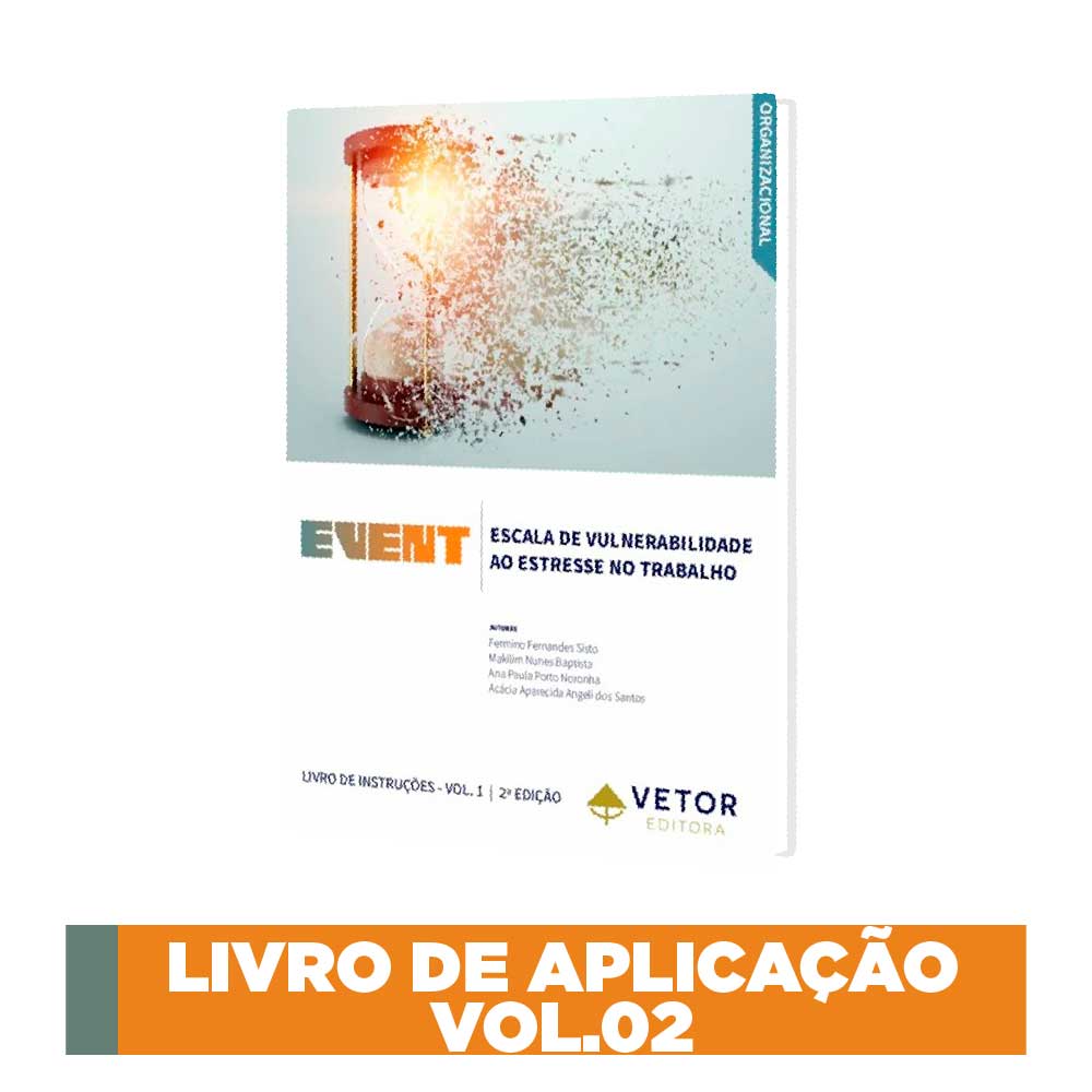 EVENT - Escala de Vulnerabilidade ao Estresse no Trabalho - Bloco de aplicação 