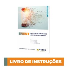 EVENT - Escala de Vulnerabilidade ao Estresse no Trabalho - Manual 2ª Edição