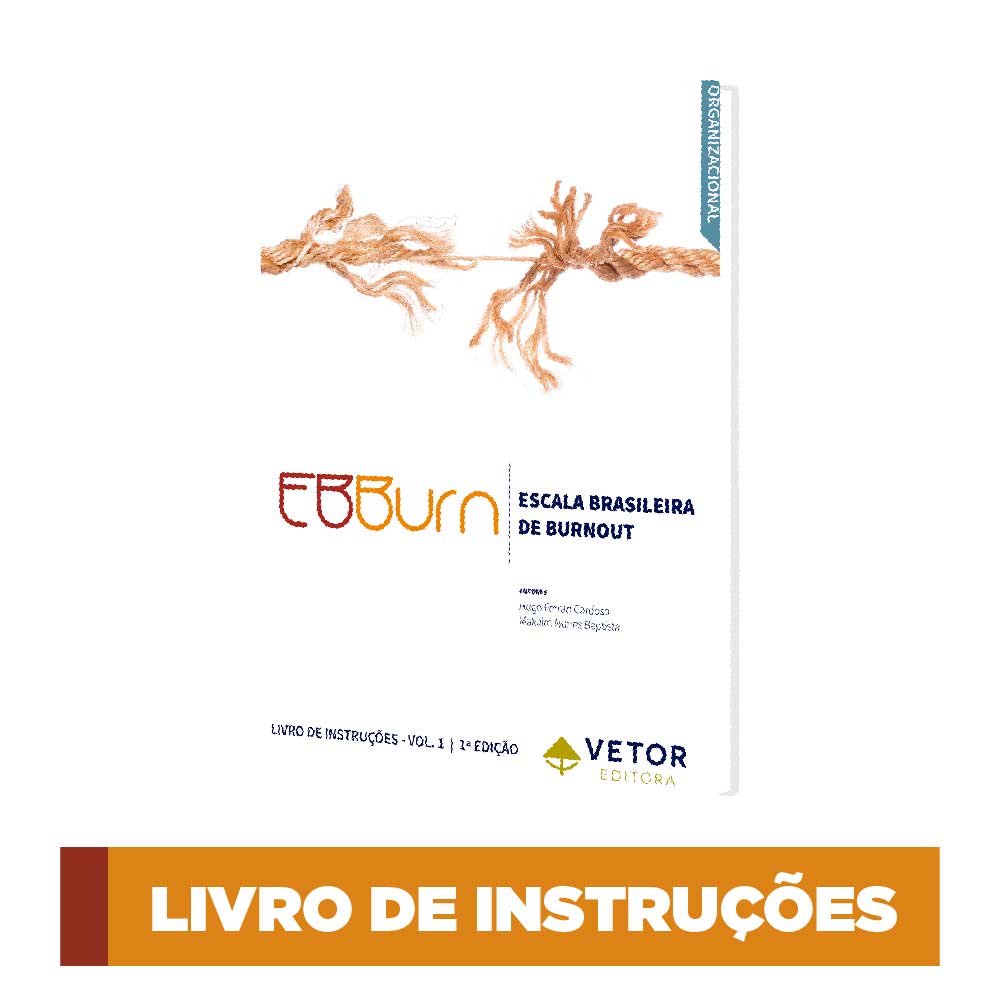 EBBurn – Escala Brasileira de Burnout - Manual