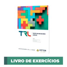 TRL - Teste de Raciocínio Lógico - Livro de Exercícios VOL.2