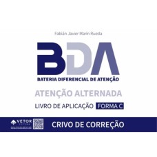 BDA - Bateria Diferencial de Atenção - Crivo Atenção Alternada - Forma C