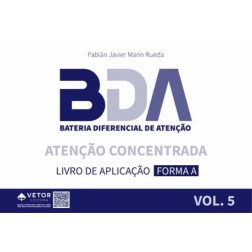 BDA - Bateria Diferencial de Atenção - Atenção Concentrada - Forma A - VOL.5