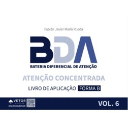 BDA - Bateria Diferencial de Atenção - Atenção Concentrada - Forma B - VOL.6