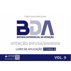 BDA - Bateria Diferencial de Atenção - Atenção Difusa/Dividida - Forma B - VOL.9