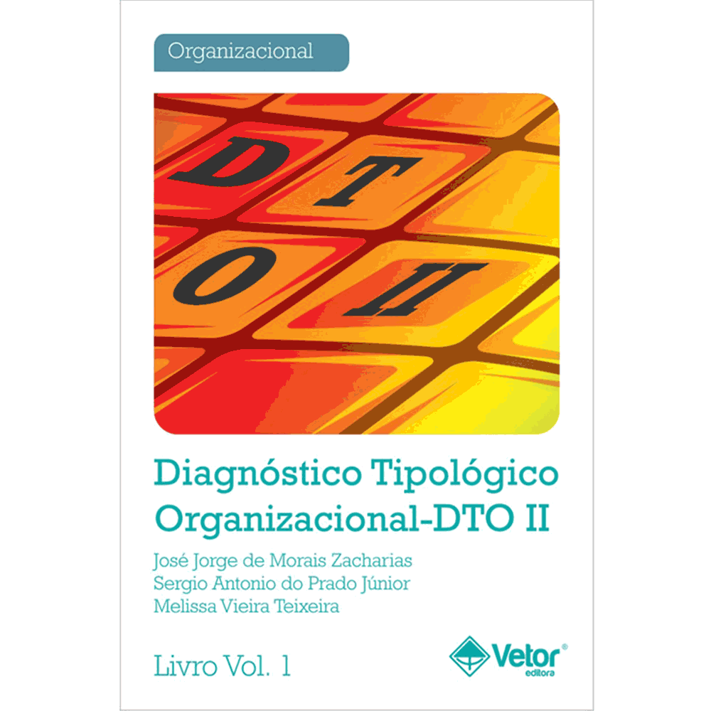 DTO - Diagnóstico Tipológico Organizacional - Caderno de exercício 