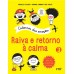 Coleção Cadernos das emoções: Raiva e retorno à calma - Volume 3 