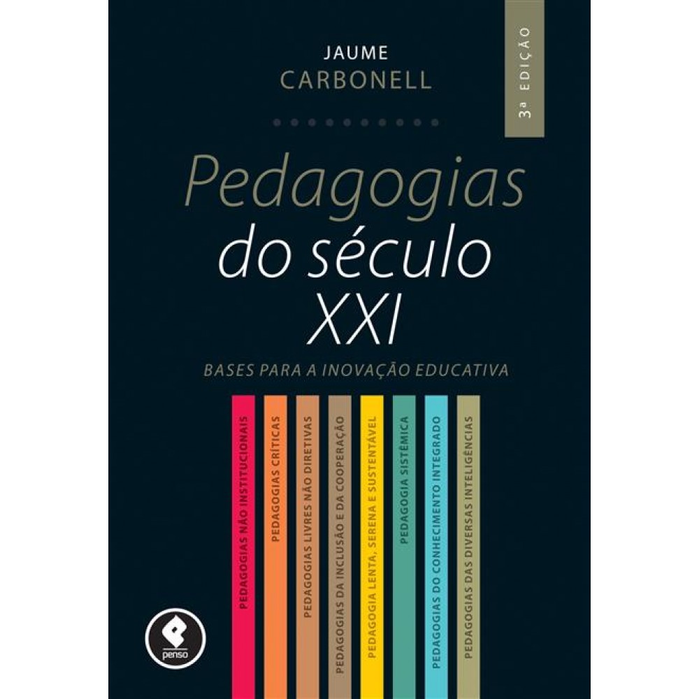 Pedagogias do Século XXI 