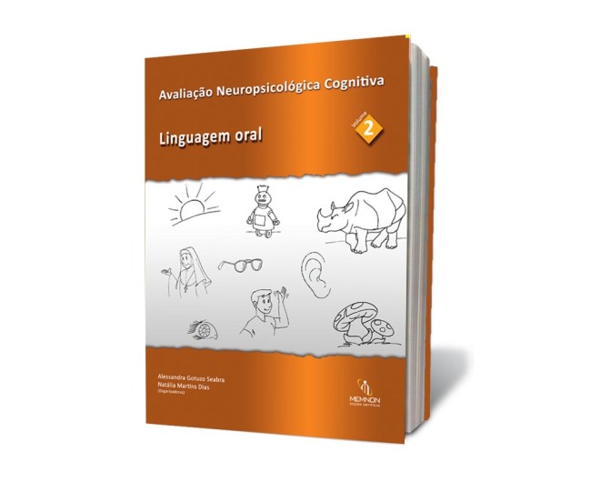 Avaliação Neuropsicológica Cognitiva vol 2: Linguagem Oral