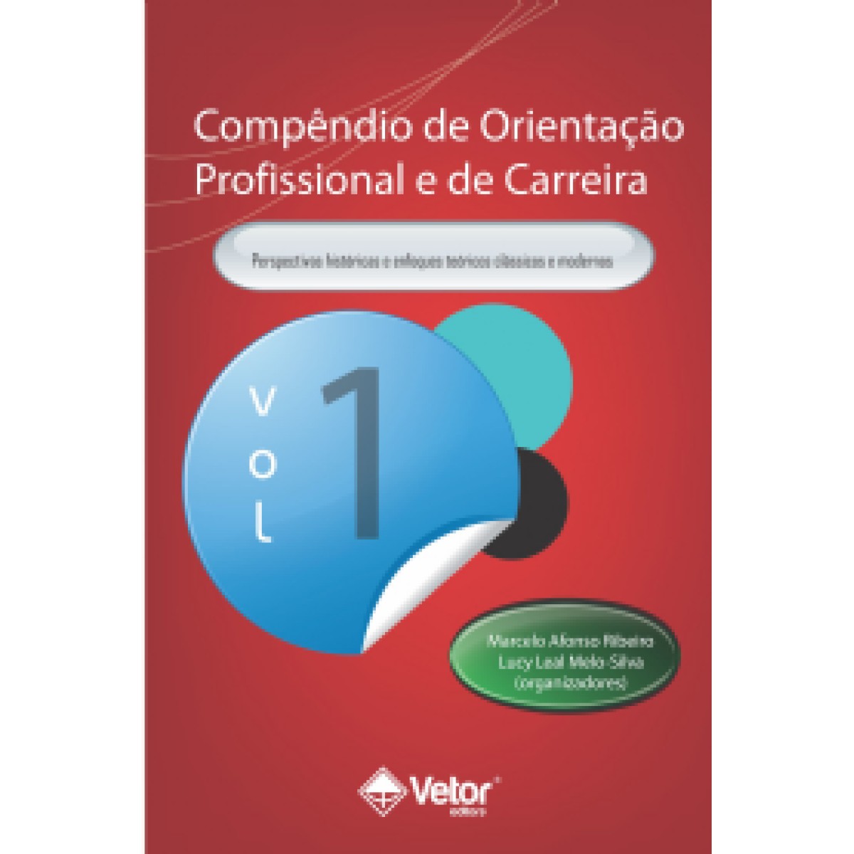 Compêndio De Orientação Profissional E De Carreira Vol 1 7304