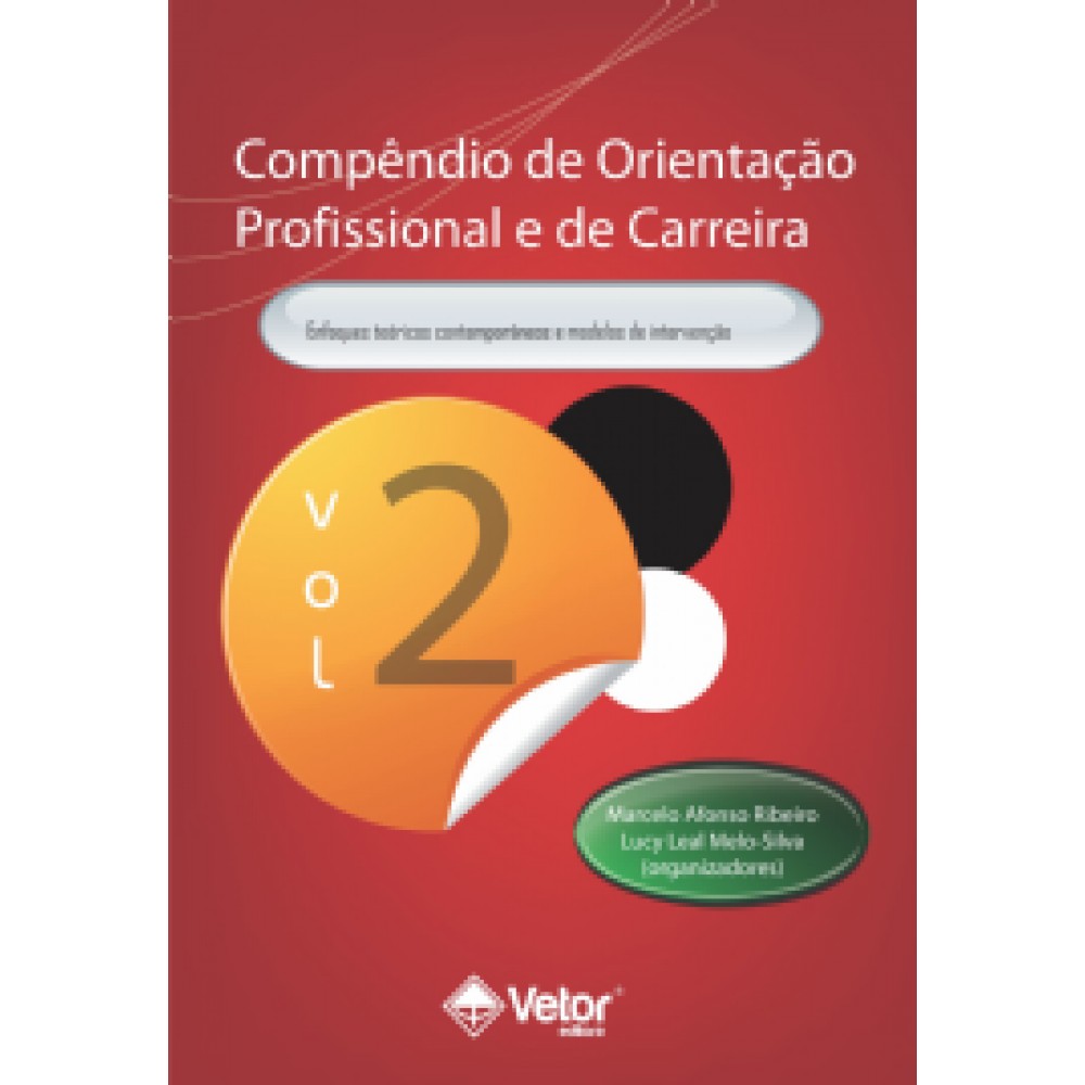 Compêndio de Orientação Profissional e de Carreira Vol. 2 