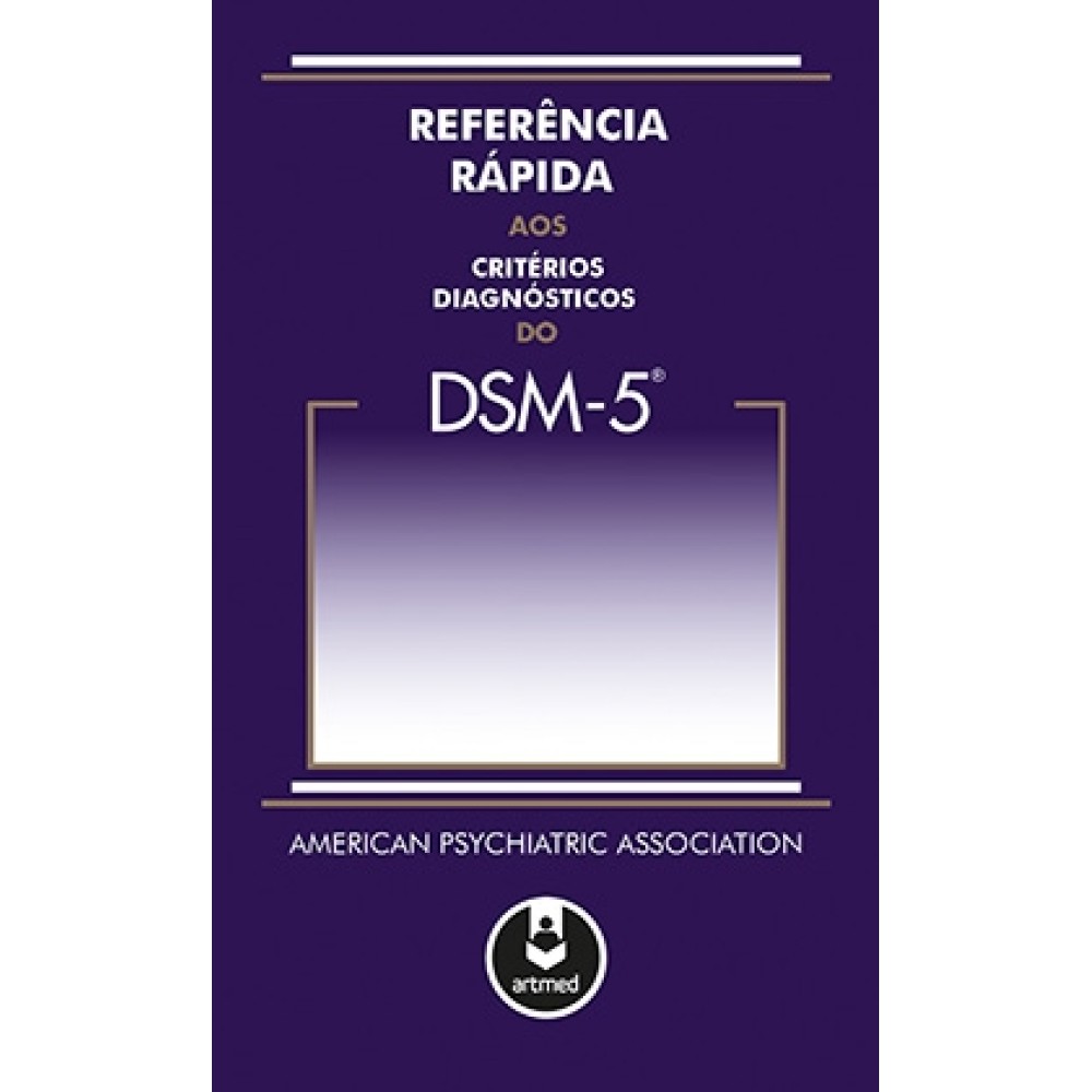 DSM-5 Referência rápida aos critérios diagnósticos 