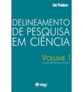 Delineamento de Pesquisa em Ciência  Volume 1