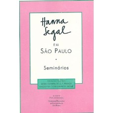 Hanna Segal em São Paulo: seminários 