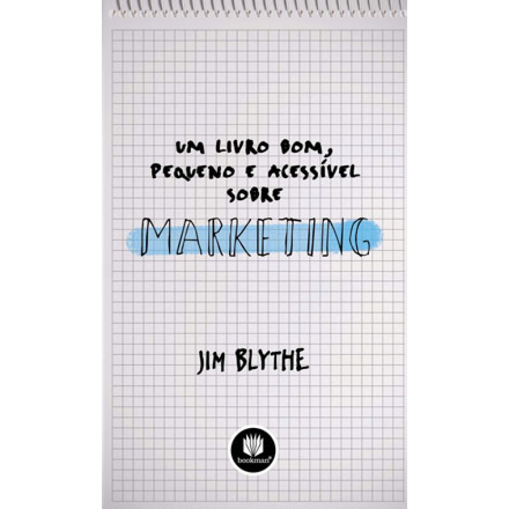Um Livro Bom, Pequeno e Acessível sobre Marketing 