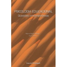 Psicologia educacional: questões contemporâneas 