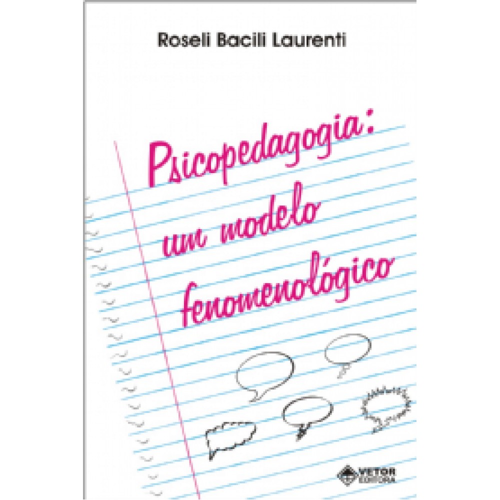 Psicopedagogia - um modelo fenomenologico 