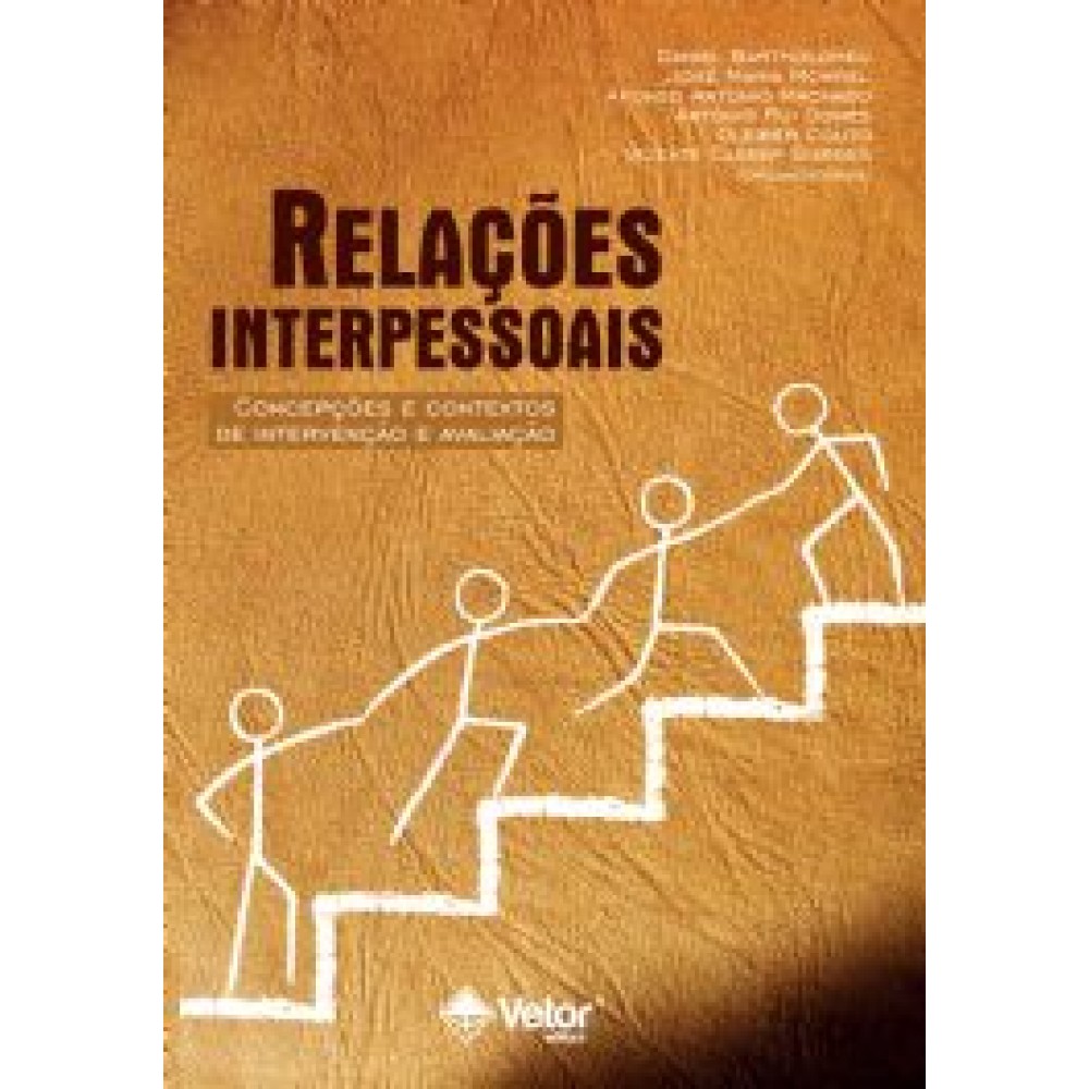 Relacoes interpessoais - concepcoes e contextos de 