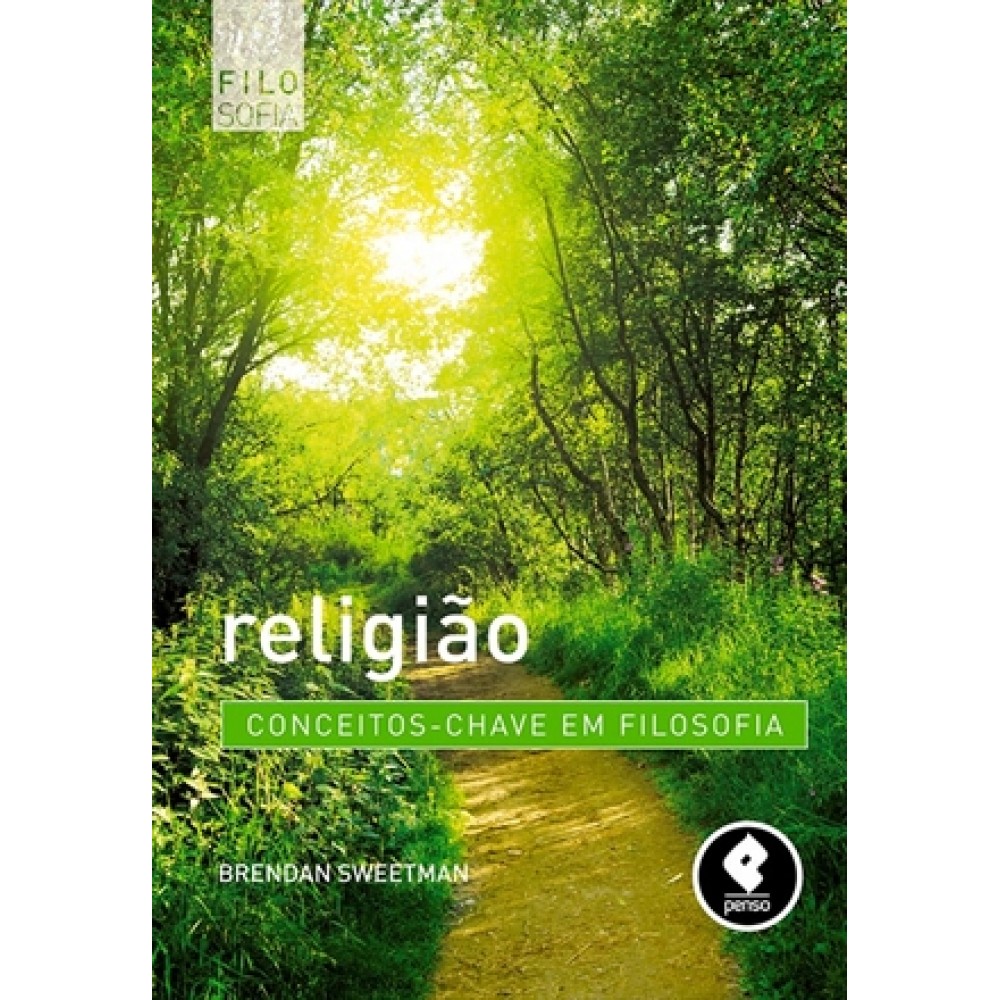Religião: Conceitos- Chave em Filosofia 